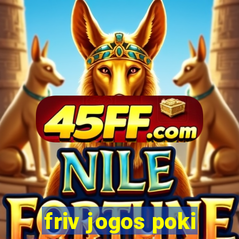 friv jogos poki